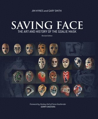 Jim Hynes, Gary Smith - Saving Face, Inbunden
