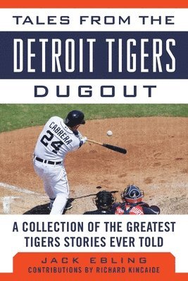 bokomslag Tales from the Detroit Tigers Dugout