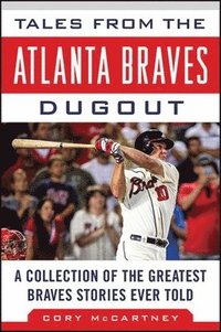 bokomslag Tales from the Atlanta Braves Dugout