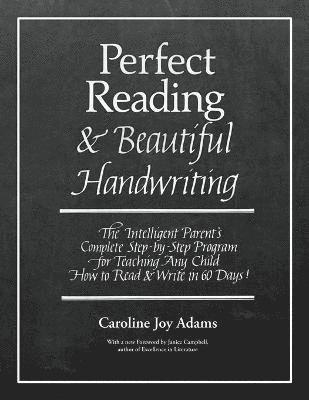 Caroline Joy Adams - Perfect Reading, Beautiful Handwriting, Häftad
