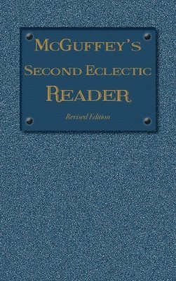 bokomslag McGuffey's Second Eclectic Reader