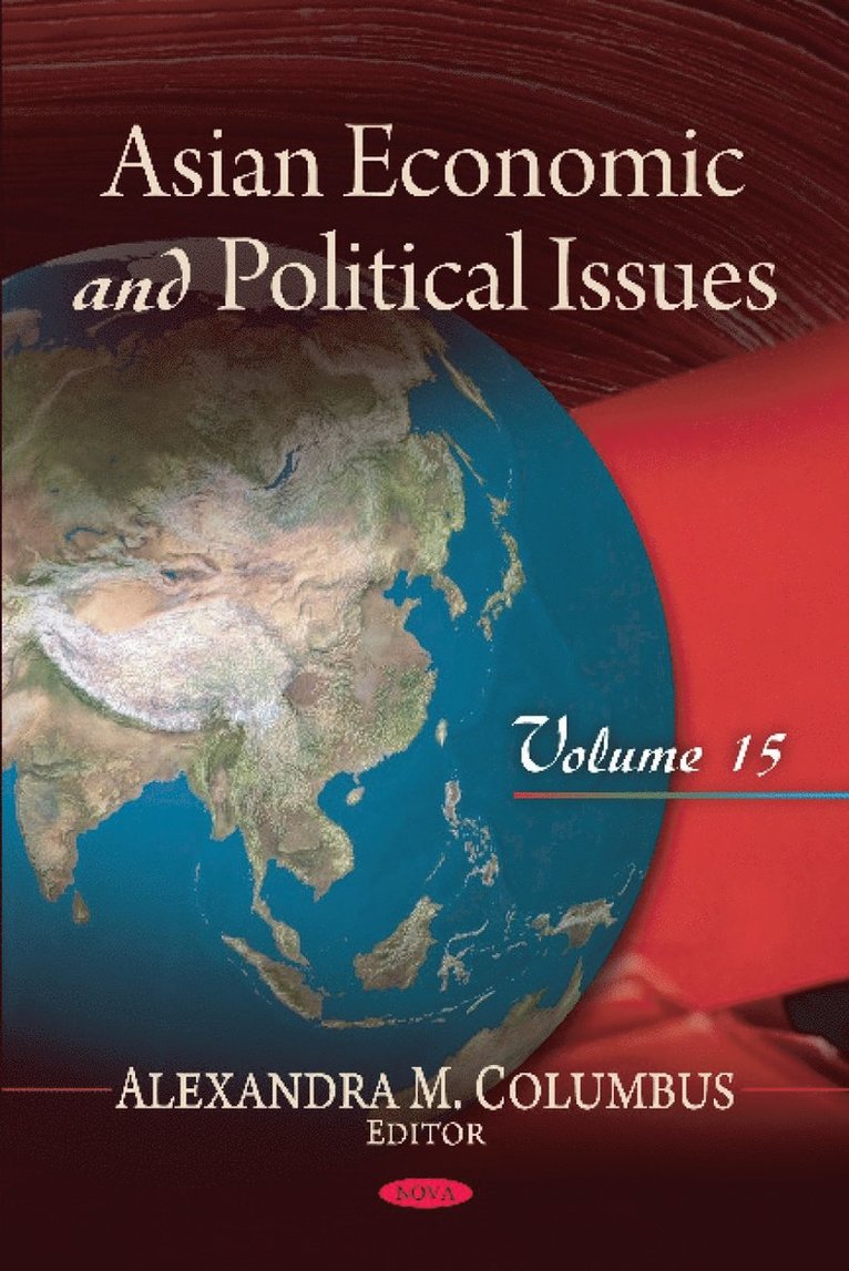Alexandra M Columbus - Asian Economic & Political Issues, Inbunden