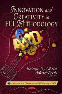 bokomslag Innovation & Creativity in ELT Methodology
