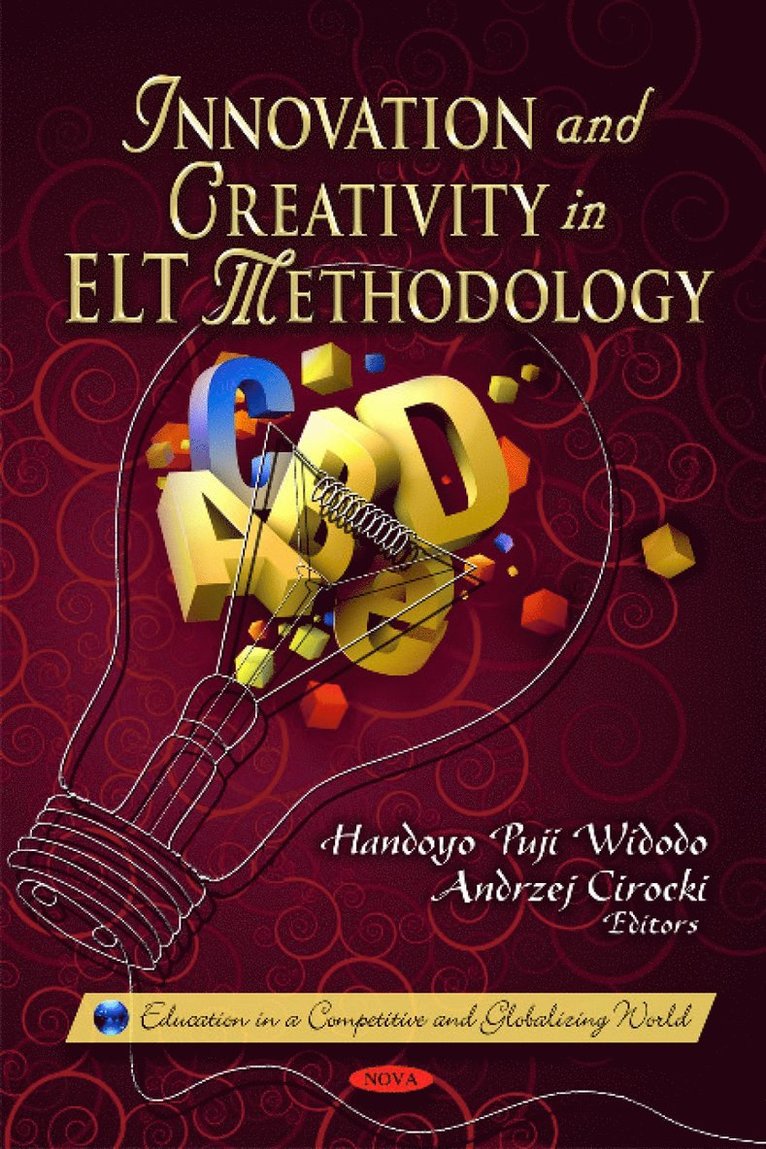 Handoyo Puji Widodo, Andrzej Cirocki - Innovation & Creativity in ELT Methodology, Inbunden