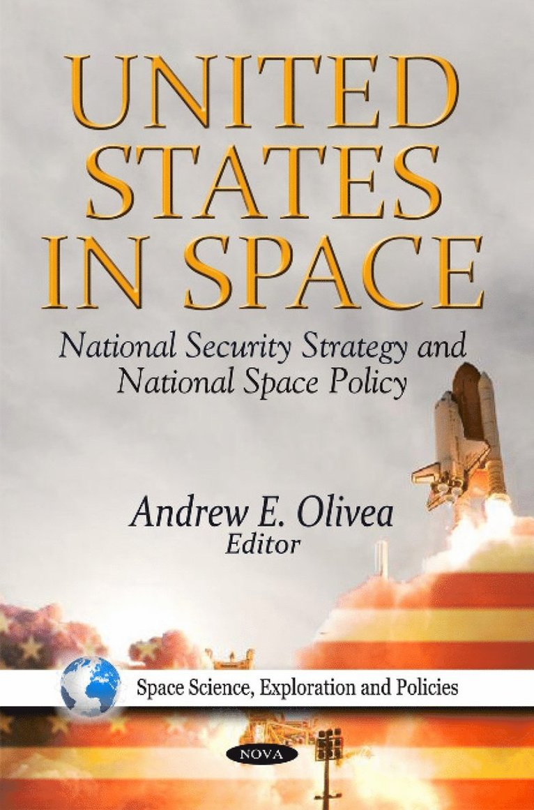 Andrew E Olivea - United States in Space, Häftad