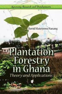 bokomslag Plantation Forestry in Ghana