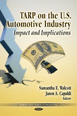 bokomslag TARP on the U.S. Automotive Industry