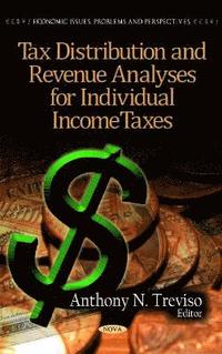 bokomslag Tax Distribution & Revenue Analyses for Individual Income Taxes