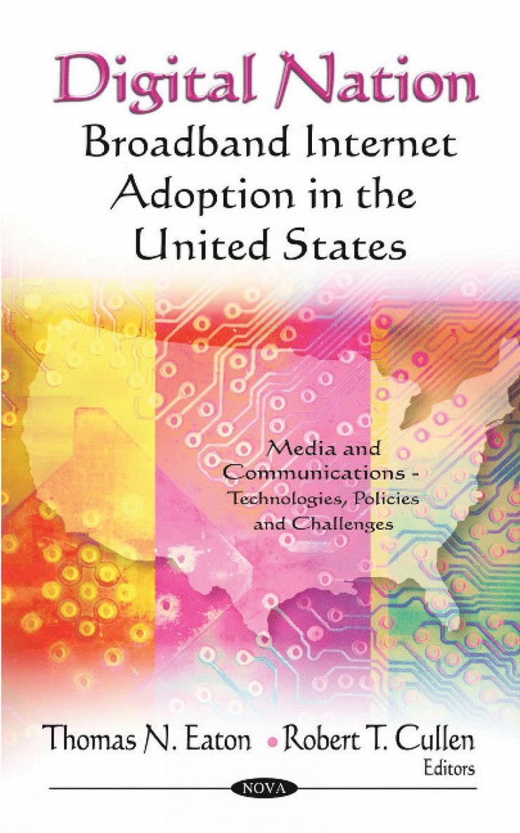 Thomas N Eaton, Robert T Cullen - Digital Nation, Inbunden