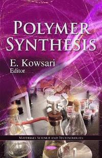 bokomslag Polymer Synthesis