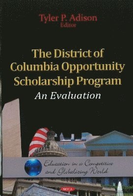 bokomslag District of Columbia Opportunity Scholarship Program