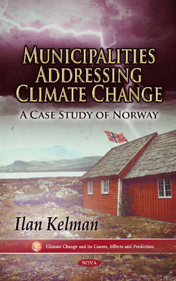Ilan Kelman - Municipalities Addressing Climate Change, Inbunden