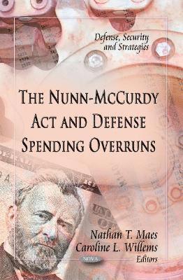 bokomslag Nunn-McCurdy Act & Defense Spending Overruns
