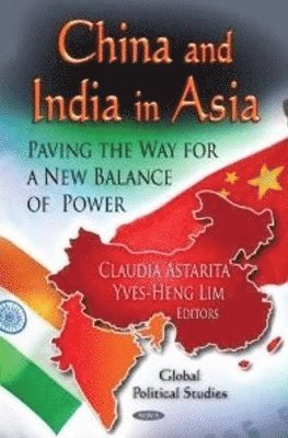 bokomslag China & India in Asia
