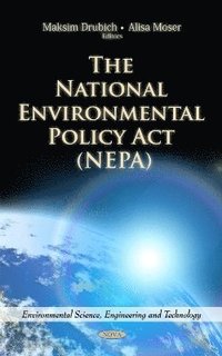 bokomslag National Environmental Policy Act (NEPA)