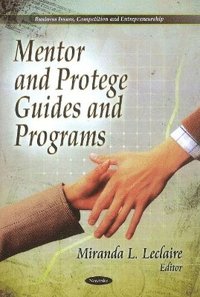 bokomslag Mentor & Protege Guides & Programs