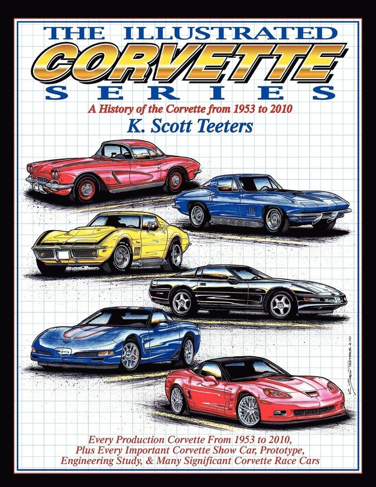 The Illustrated Corvette Series 1