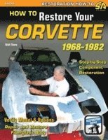 bokomslag How to Restore Your Corvette 1968-1982