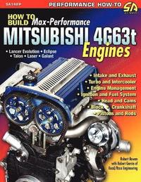 bokomslag How to Build Max-Performance Mitsubishi 4g63t Engines