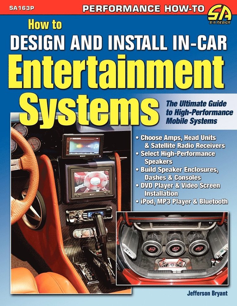 How to Design and Install In-Car Entertainment Systems 1