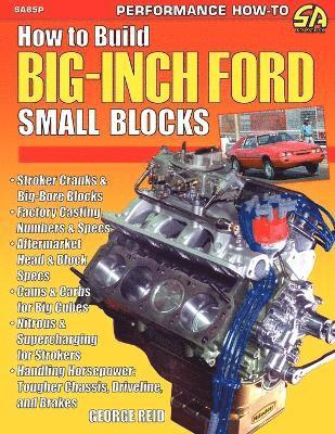 George Reid - How to Build Big-Inch Ford Small Blocks, Häftad