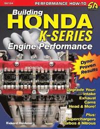 bokomslag Building Honda K-Series Engine Performance