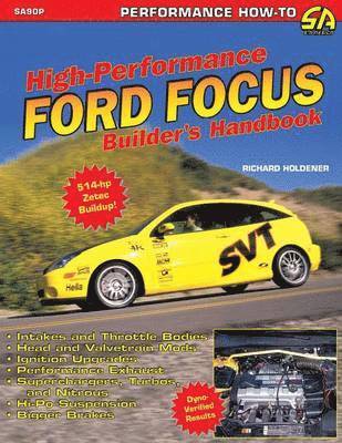 Richard Holdener - High Performance Ford Focus Builder's Handbook, Häftad