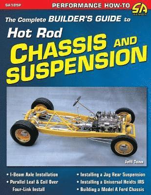 Jeff Tann - Complete Builder's Guide to Hot Rod Chassis & Suspension, Häftad. Tillgänglighet: Lägg i varukorg