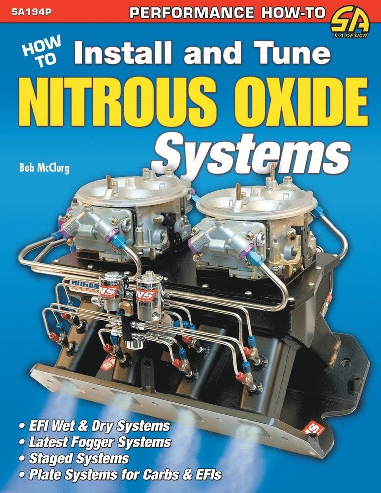 How to Install and Tune Nitrous Oxide Systems 1