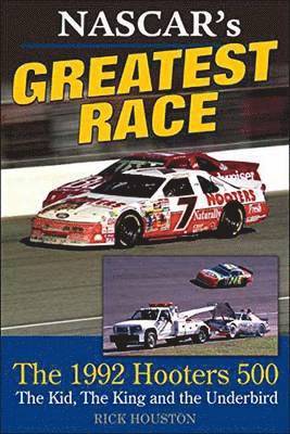Rick Houston - Nascar's Greatest Race, Inbunden