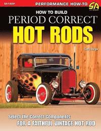 bokomslag How to Build Period Correct Hot Rods