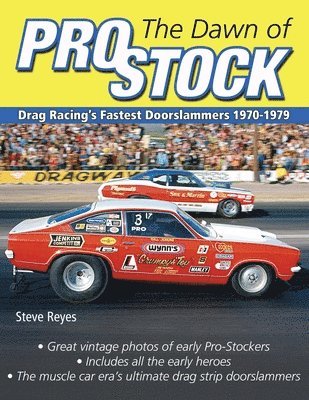 The Dawn of Pro Stock 1