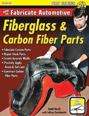 bokomslag How to Fabricate Automotive Fiberglass & Carbon Fiber Parts