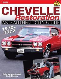 bokomslag Chevelle Restoration and Authenticity 1970-1972