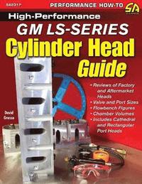 bokomslag High-Performance GM LS-Series Cylinder Head Guide