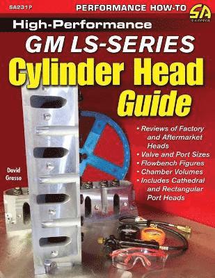 High-Performance GM LS-Series Cylinder Head Guide 1