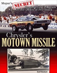 bokomslag Chrysler's Motown Missile