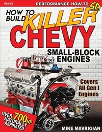 bokomslag How to Build Killer Chevy Small-Block