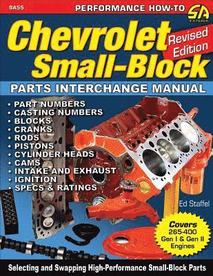 Ed Staffel Jnr, Ed Staffel - Chevrolet Small Blocks Parts Interchange Manual, Häftad