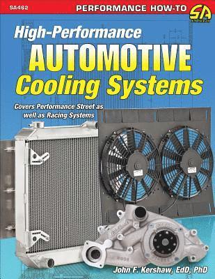 John F. Kershaw, John F Kershaw - High-Performance Auto Cooling Systems, Häftad