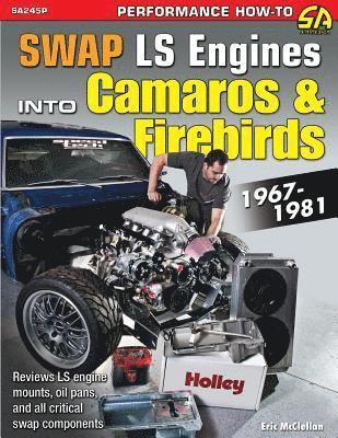 Eric McClellan - Swap LS Engines into Camaros & Firebirds, Häftad