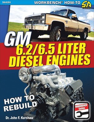 John F. Kershaw, John F Kershaw - GM 6.2 and 6.5 Liter Diesel Engines, Häftad