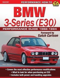 bokomslag BMW 3-Series (E30) Performance Guide