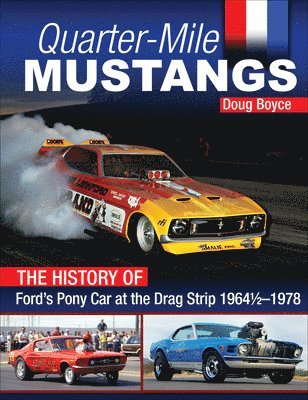 bokomslag Quarter-Mile Mustangs