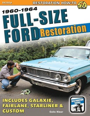 Colin Kleer - Full-Size Ford Restoration, Häftad