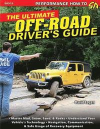 bokomslag The Ultimate Off-Road Drivers Guide
