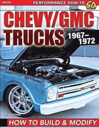 bokomslag Chevy/GMC Trucks 1967-1972