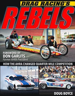 bokomslag Drag Racing's Rebels