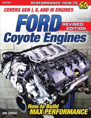 Ford Coyote Engines: Max - REV Ed. 1