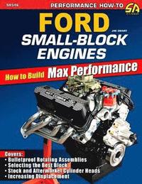 bokomslag Ford Small-Block Engines: How to Build Max Performance